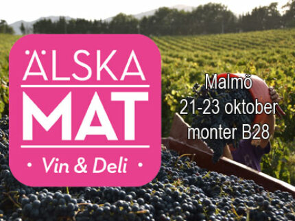 Älska Mat – Vin och Deli 21-23 oktober 2016 i Malmö